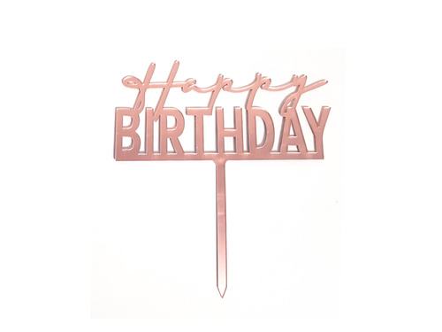 Topper pentru tort din plexiglas Happy Birthday roz auriu - 1 buc.