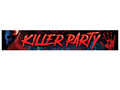 Banner textil Killer Party - 290 cm x 50 cm - 1 buc.
