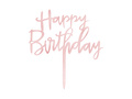 Topper pentru tort Happy Birthday roz auriu - 1 buc.