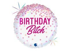 Balon folie Birthday Bitch - 46 cm - 1 buc.